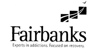 FAIRBANKS EXPERTS IN ADDICTIONS. FOCUSED ON RECOVERY. logo