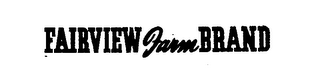 FAIRVIEW FARM BRAND logo