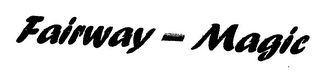 FAIRWAY - MAGIC logo