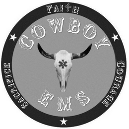 FAITH, COURAGE, SACRIFICE  COWBOY EMS logo