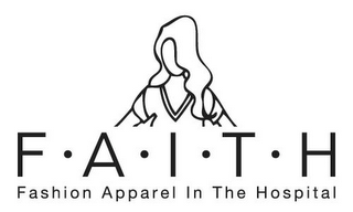 F.A.I.T.H FASHION APPAREL IN THE HOSPITAL logo