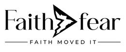 FAITH FEAR FAITH MOVED IT logo