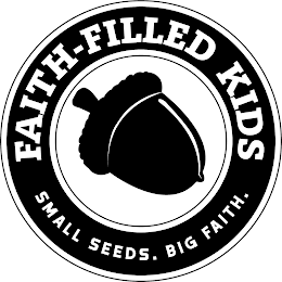 FAITH-FILLED KIDS SMALL SEEDS. BIG FAITH. logo