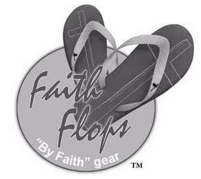 FAITH FLOPS "BY FAITH" GEAR logo