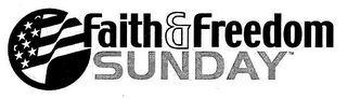 FAITH & FREEDOM SUNDAY logo