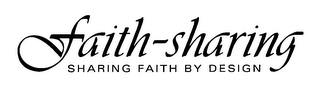 FAITH-SHARING SHARING FAITH BY DESIGN logo