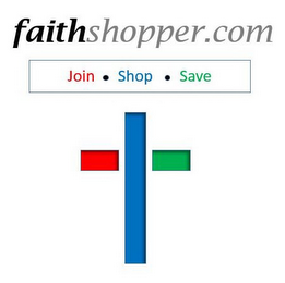 FAITH SHOPPER JOIN  ·  SHOP  ·   SAVE logo