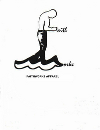 FAITH WORKS FAITHWORKS APPAREL logo