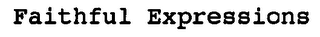 FAITHFUL EXPRESSIONS logo