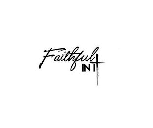 FAITHFUL IN IT logo