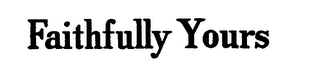 FAITHFULLY YOURS logo