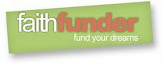 FAITHFUNDER FUND YOUR DREAMS logo