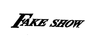 FAKE SHOW logo
