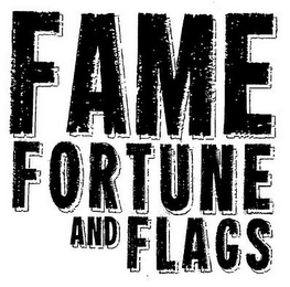FAME FORTUNE AND FLAGS logo