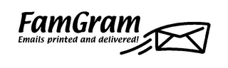 FAMGRAM EMAILS PRINTED AND DELIVERED! logo