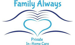 FAMILY ALWAYS PRIVATE IN-HOME CARE logo
