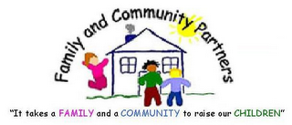 FAMILY AND COMMUNITY PARTNERS "IT TAKES A FAMILY AND A COMMUNITY TO RAISE OUR CHILDREN" logo
