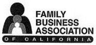 FAMILY BUSINESS ASSOCIATION OF CALIFORNIA