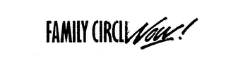 FAMILY CIRCLE NOW! logo