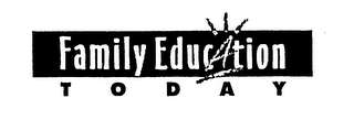 FAMILY EDUCATION TODAY logo