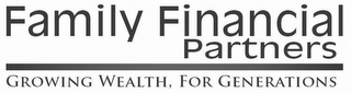 FAMILY FINANCIAL PARTNERS GROWING WEALTH, FOR GENERATIONS logo