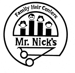 FAMILY HAIR CENTERS MR. NICK'S logo