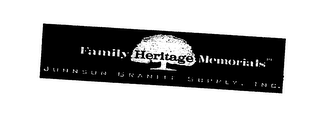 FAMILY HERITAGE MEMORIALS JOHNSON GRANITE SUPPLY, INC. logo