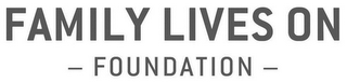 FAMILY LIVES ON - FOUNDATION - logo