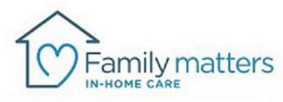 FAMILY MATTERS IN-HOME CARE logo