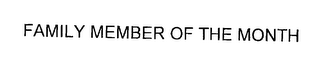 FAMILY MEMBER OF THE MONTH logo