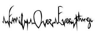 FAMILY OVER EVERYTHING logo