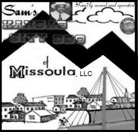 FAMILY OWNED AND OPERATED SAM'S KANSAS CITY BBQ OF MISSOULA, LLC logo