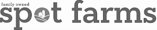FAMILY OWNED SPOT FARMS logo