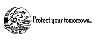 FAMILY PLANNING CHELAN-DOUGLAS PROTECT YOUR TOMORROWS... logo