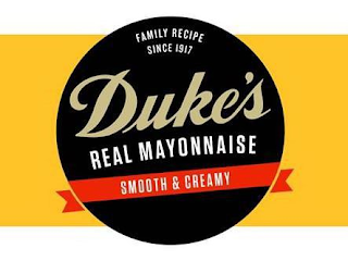 FAMILY RECIPE SINCE 1917 DUKE'S REAL MAYONNAISE SMOOTH & CREAMY
