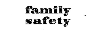 FAMILY SAFETY logo