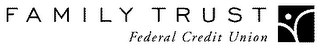 FAMILY TRUST FEDERAL CREDIT UNION logo