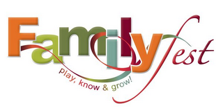 FAMILYFEST PLAY KNOW & GROW! logo