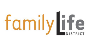FAMILYLIFE DISTRICT
