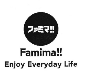 FAMIMA!! ENJOY EVERYDAY LIFE logo