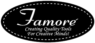 FAMORÉ CREATING QUALITY TOOLS FOR CREATIVE MINDS! logo