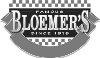 FAMOUS BLOEMER'S SINCE 1919 logo