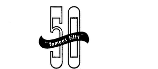 "FAMOUS FIFTY" 50 logo