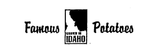 FAMOUS IDAHO POTATOES FAMOUS POTATOES GROWN IN IDAHO logo