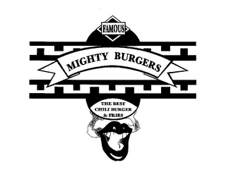 FAMOUS MIGHTY BURGERS THE BEST CHILI BURGER & FRIES logo