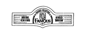 FAMOUS PRIVATE SELECTION HAND MADE HECHO A MANO REPUBLICA DOMINICANA logo