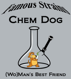 FAMOUS STRAINS CHEM DOG (WO)MAN'S BEST FRIEND logo