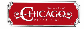 "FAMOUS TASTE" CHICAGO PIZZA CAFE logo