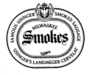 FAMOUS USINGER SMOKED SAUSAGE MILWAUKEE SMOKES USINGER'S LANDJAEGER CERVELAT logo