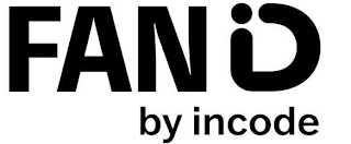 FAN ID BY INCODE